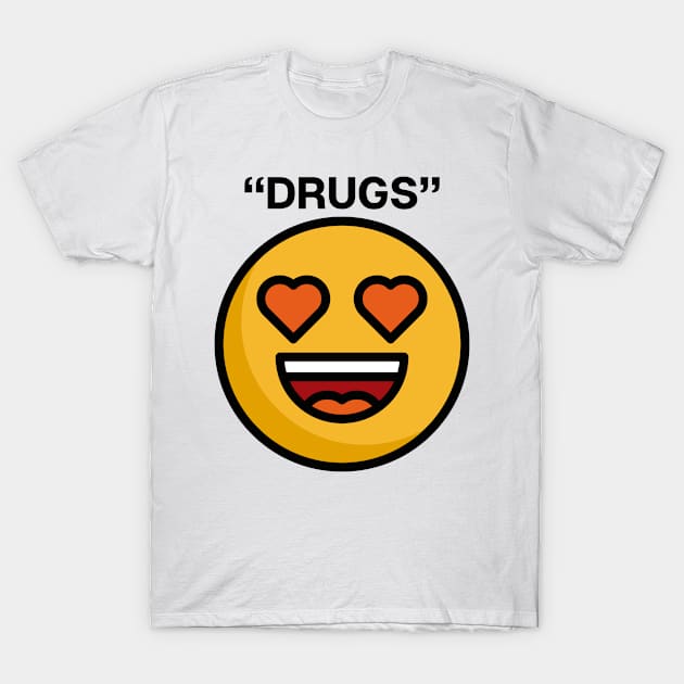 Drugs Emoticon T-Shirt by theoddstreet